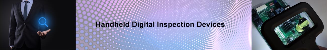 Handheld Digital Inspection